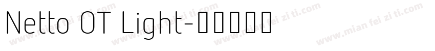 Netto OT Light字体转换